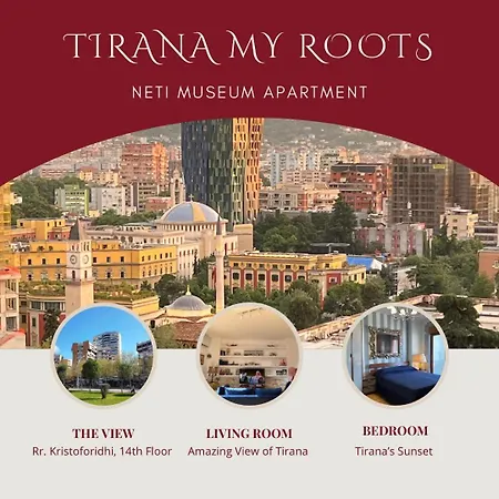 My Roots - Neti Museum Breathtaking View Tirana